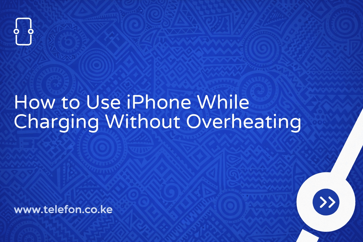 How to Use iPhone While Charging Without Overheating