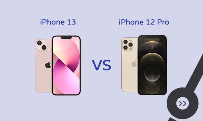 iPhone Comparison: iPhone 13 vs iPhone 12 Pro