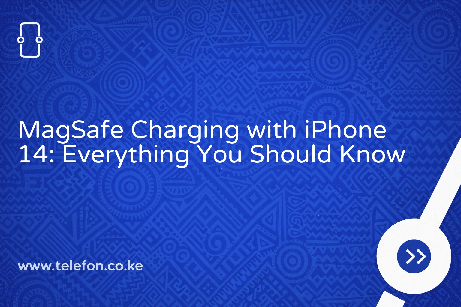MagSafe Charging with iPhone 14: Everything You Should Know